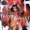 Trash Palace
