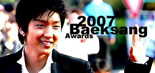 2007 Baeksang Awards Photos