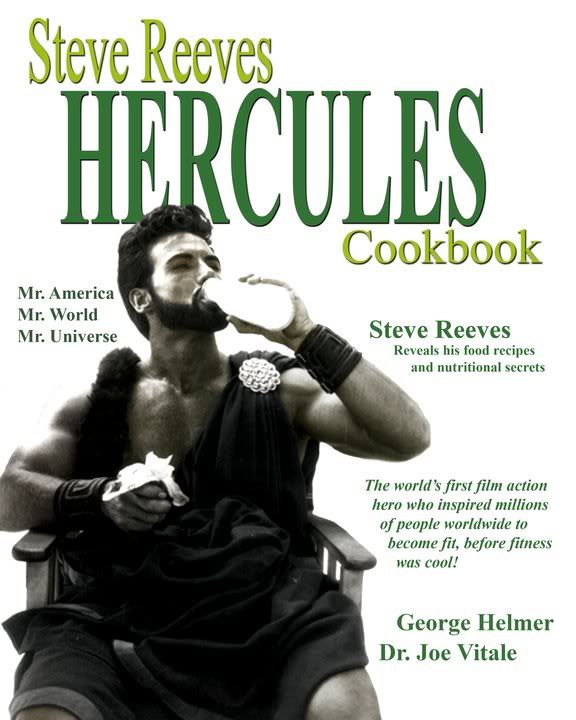 steve reeves,cookbook,nutrition,george helmer,scott york,joe vitale