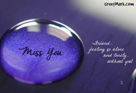 i miss you quotes for friends
