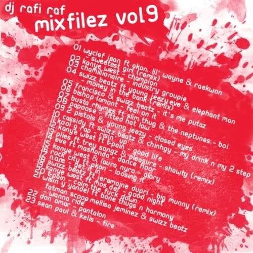 DJ Rafi Raf   Mixfilez Vol 9 [Check it BECAUSE it's HOT!!] preview 1